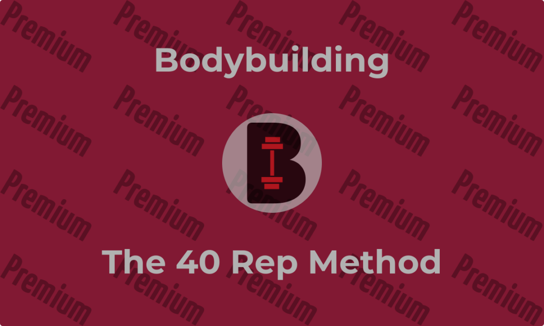 The 40 Rep Method