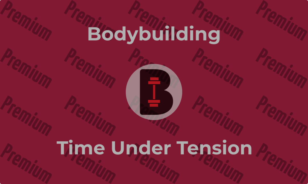 Time Under Tension Training