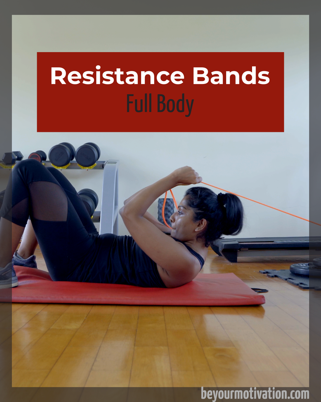 Resistance band full body workout